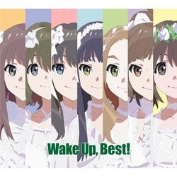 Wake Up, Best!