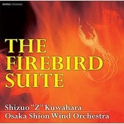 火の鳥 THE FIREBIRD SUITE