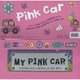 Pink Car [絵本]