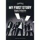 MY FIRST STORY Single Collect－最終回STORY～不可逆リプレイス（バンドスコア） [単行本]