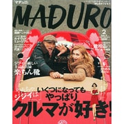 MADURO 2015年 02月号 [雑誌]