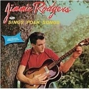 JIMMIE RODGERS + SINGS FOLK SONGS +5