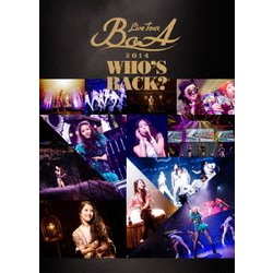 BoA／BoA Live Tour 2014 WHO'S BACK? [DVD]