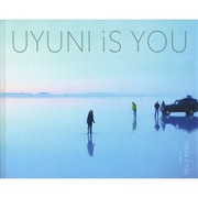 UYUNI iS YOU [単行本]