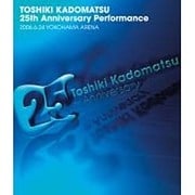 25th Anniversary Performance 2006.6.24 YOKOHAMA ARENA