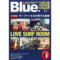 Blue. (ブルー) 2015年 02月号 [雑誌]