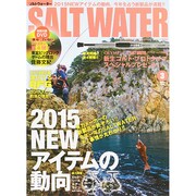 SALT WATER (ソルトウォーター) 2015年 03月号 [雑誌]