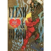 Flesh & Blood Wild Einestein―塩澤文男作品集 [単行本]