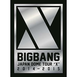 BIGBANG／BIGBANG JAPAN DOME TOUR 2014～2015 "X" [Blu-ray Disc]