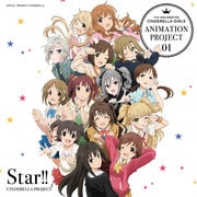THE IDOLM@STER CINDERELLA GIRLS ANIMATION PROJECT 01 Star!!