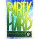 DJ OGGY／PARTY HARD VOL.7 -AV8 OFFICIAL VIDEO MIX- [DVD]