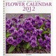FLOWER CALENDAR 2012 [単行本]