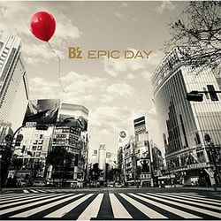B'z／EPIC DAY [通常盤]