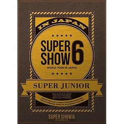 SUPER JUNIOR／SUPER JUNIOR WORLD TOUR SUPER SHOW6 IN JAPAN [DVD]