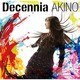 AKINO with bless4／Decennia