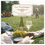 Les Vendanges ~Bossa Nova~ Mixed by DJ KGO aka Tanaka Keigo BOSSA NOVA 30 SONGS