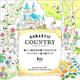 ROMANTIC COUNTRY―美しい城が佇む国「COCOT」のファンタジー塗り絵ブック [単行本]