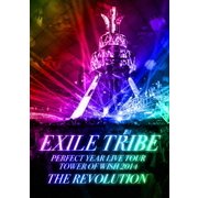 EXILE TRIBE PERFECT YEAR LIVE TOUR TOWER OF WISH 2014 THE REVOLUTION