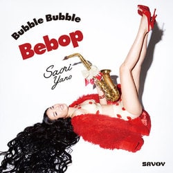 矢野沙織／Bubble Bubble Bebop