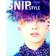 Snip Style (スニップ スタイル) 2015年 04月号 [雑誌]