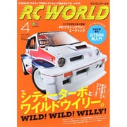 RC WORLD (ラジコン ワールド) 2015年 04月号 [雑誌]