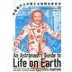 宇宙飛行士が教える地球の歩き方 [単行本]