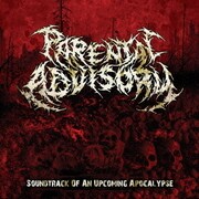 Soundtrack of An Upcoming Apocalypse