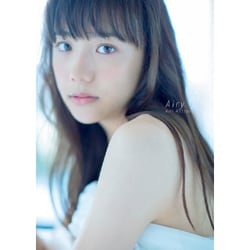ヨドバシ.com - 松井愛莉 ファースト写真集 『 Airy 』 [単行本