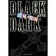 BLACK DARK―諸刃ノ龍虎(魔法のiらんど文庫) [文庫]