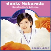 ゴールデン☆ベスト 桜田淳子 ~コンプリート・シングル・コレクション