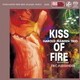 ハロルド・メイバーン・トリオ／キス・オブ・ファイヤー