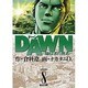 DAWN 8（ビッグコミックス） [コミック]