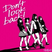 Don't look back!