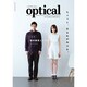 optical [オプティカル] ISSUE. #02 [ムックその他]