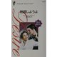 結婚しようよ―華麗なる紳士たち伝説の行方〈1〉(シルエット・ディザイア) [新書]