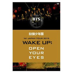 防彈少年團／防彈少年團 1st JAPAN TOUR 2015「WAKE UP:OPEN YOUR EYES」 [DVD]