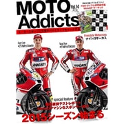 Moto Addicts 2015年 05月号 [雑誌]