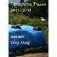 Fukushima Traces,2011-2013 [単行本]