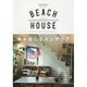 BEACH HOUSE-海を感じるインテリア（NEKO MOOK 2288） [ムックその他]