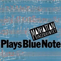 マンハッタン・ジャズ・クインテット／プレイズ・ブルーノート