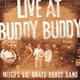 MITCH'S LIL BRATS BRASS BAND／LIVE AT BUDDY BUDDY