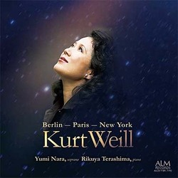 奈良ゆみ／クルト・ヴァイル Berlin-Paris-New York