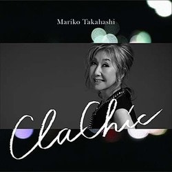 髙橋真梨子／ClaChic -クラシック-