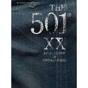 501XX（ダブルエックス）コレクション・オブ・ビンテージジーンズ [単行本]