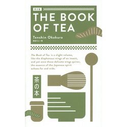 THE BOOK OF TEA―英文版・茶の本 [単行本]