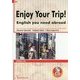 Enjoy Your Trip! English you need abroad―旅英語の心得 [単行本]