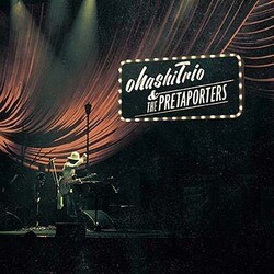 大橋トリオ／ohashiTrio & THE PRETAPORTERS 2014