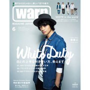 Warp Magazine Japan (ワープマガジンジャパン) 2015年 06月号 [雑誌]