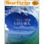 SURF TRIP JOURNAL (サーフトリップジャーナル) 2015年 06月号 [雑誌]