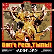 Don't Feel,Think!!
